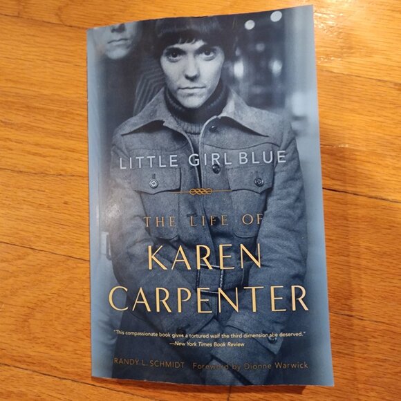 Randy L. Schmidt Other - Little Girl Blue: The Life Of Karen Carpenter A Biography Paperback